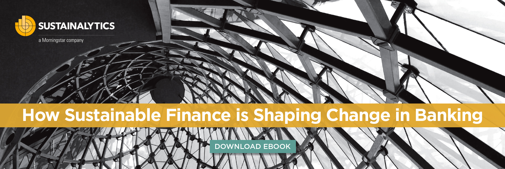 Click here to download our ebook, How Sustainable Finance is Shaping Change in Banking