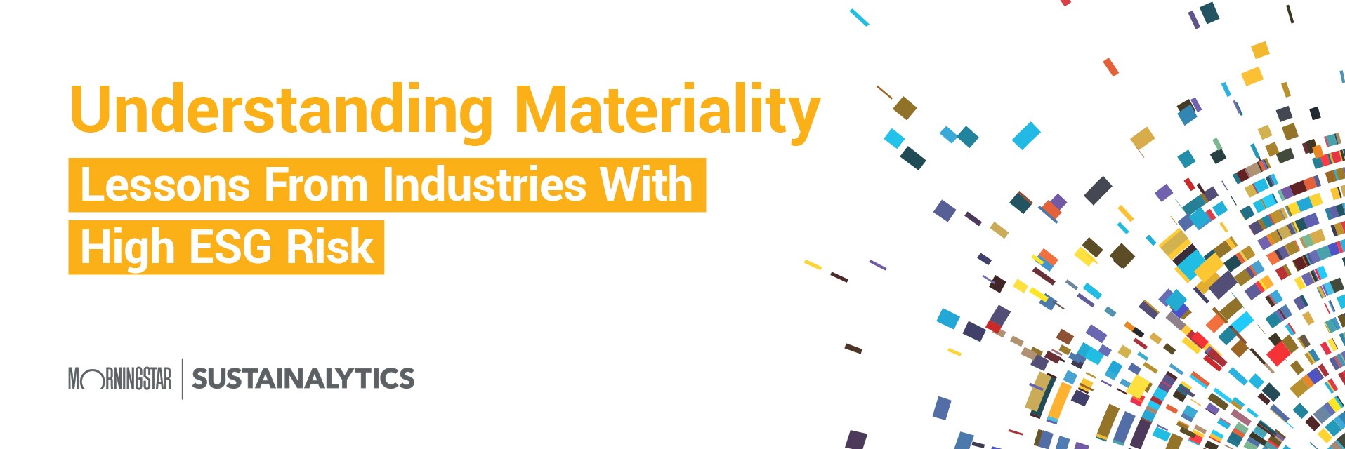 Download our ebook, Understanding Materiality: Lessons From Industries With High ESG Risk