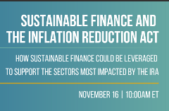 Sustainable Finance and the Inflation Reduction Act
